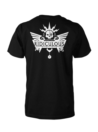 Adeptus Ridiculous Tee - Black